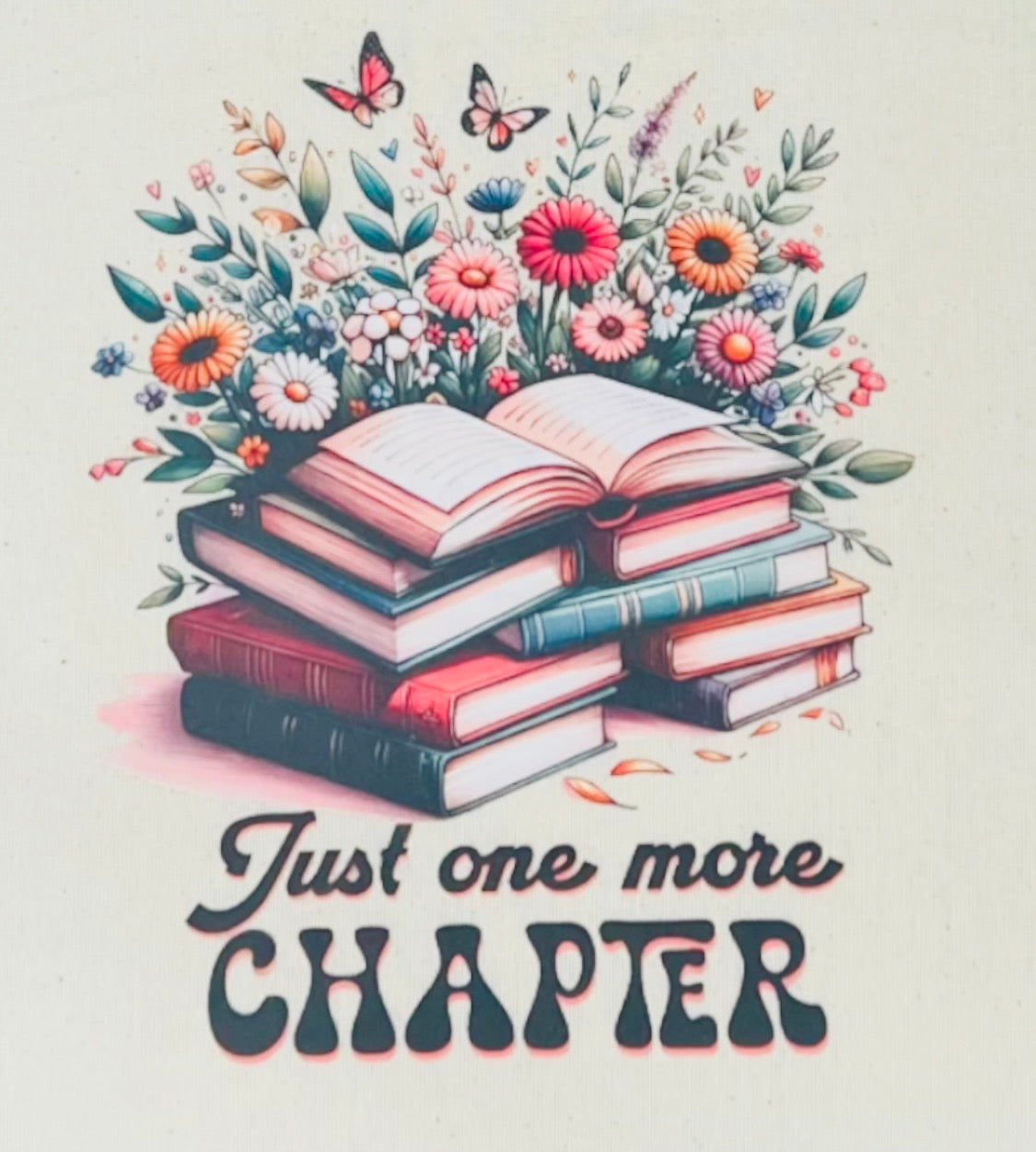 Bookish Canvas Tote Bag – Just One More Chapter